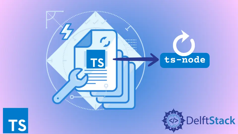 當 TypeScript 中的檔案更改時觀察並重新載入 Ts-Node