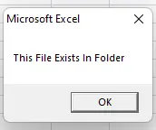 Using file system object to check file inside a folder in VBA