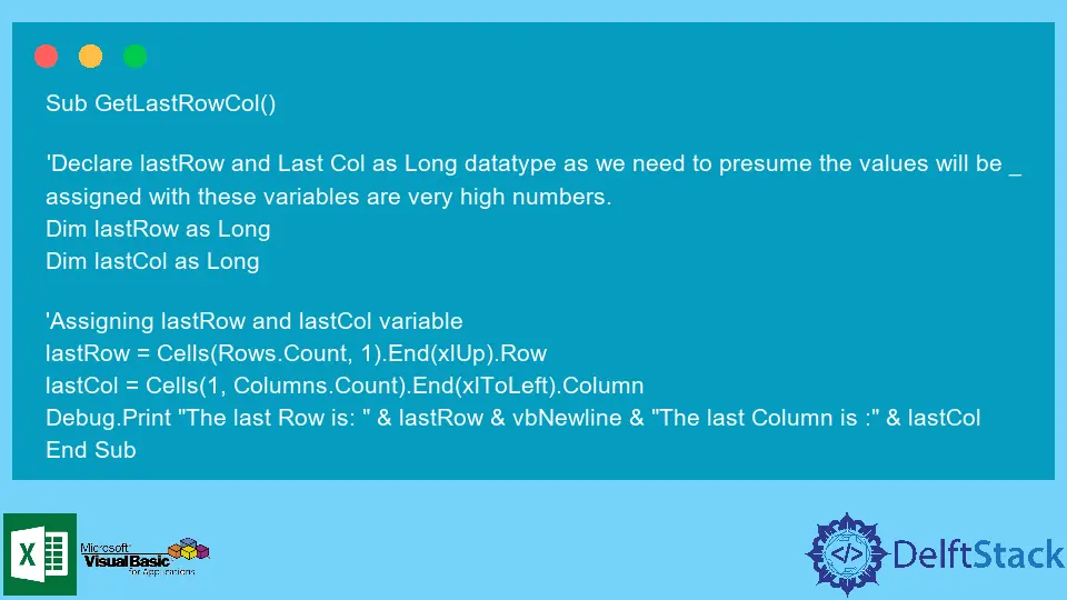 How to Find the Last Row and Column in VBA