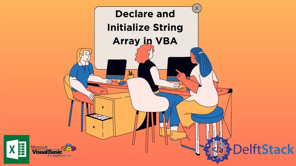 How to Declare and Initialize String Array in VBA