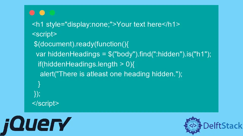 How to Check if an Element Is Hidden in jQuery