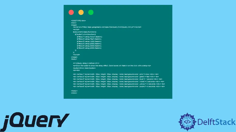 Usa el método delay() en jQuery