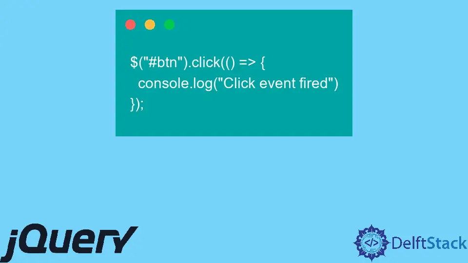 How to Handle Button Click Event in jQuery