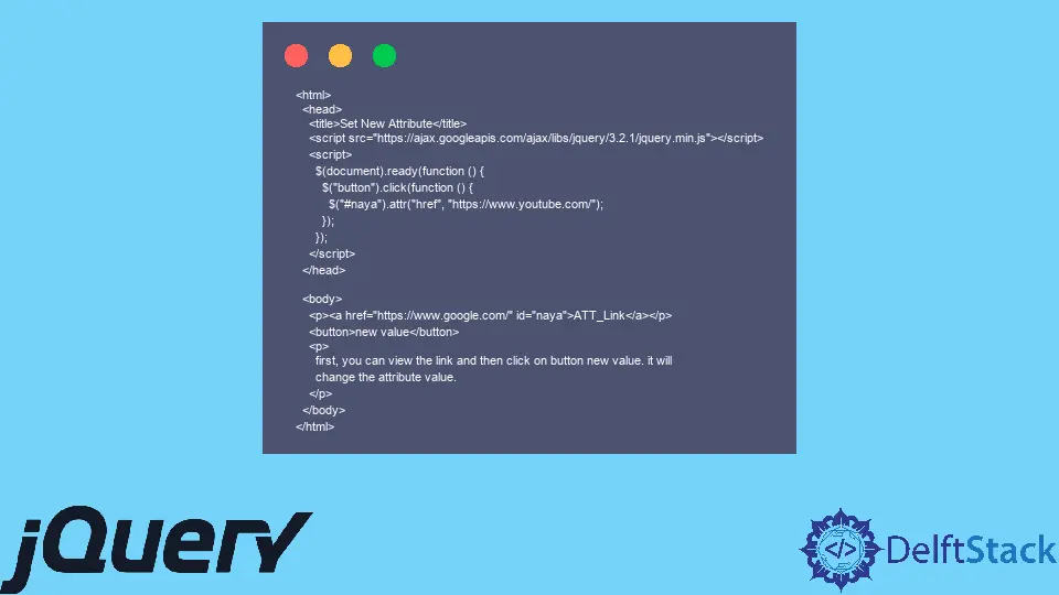 How to Set a New Value for the Attribute Using jQuery