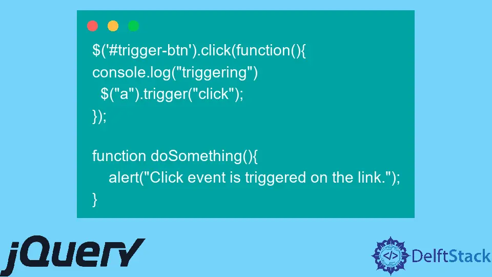 How to Trigger Click in jQuery