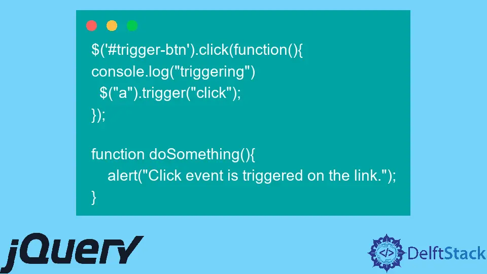 Cliquez sur le déclencheur jQuery