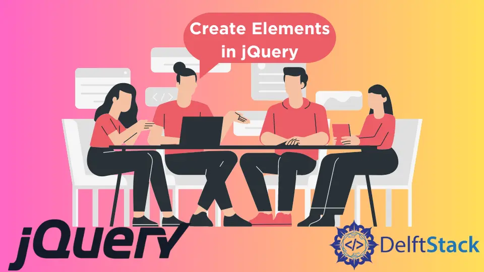 Erstellen Sie Elemente in jQuery