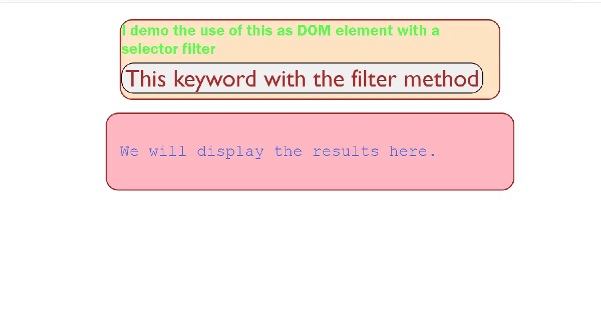 &rsquo;this&rsquo; keyword inside the callback to the &lsquo;filter&rsquo; method