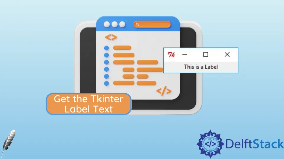 Tkinter ラベルのテキストを取得する方法